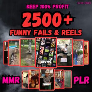 2500+ Funny Fails & Viral Reels Mega Pack (MMR/PLR)